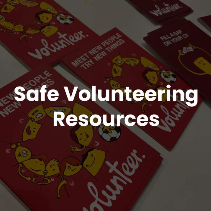 Safe Volunteering Resources