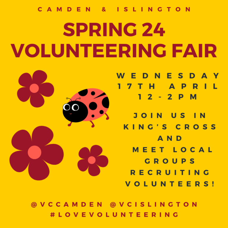 Camden and Islington Spring 2024 Volunteering Fair Volunteer Centre